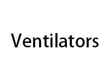 VENTILATORS